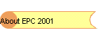 About EPC 2001