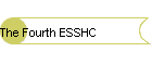 The Fourth ESSHC